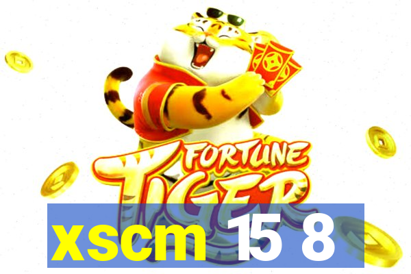 xscm 15 8