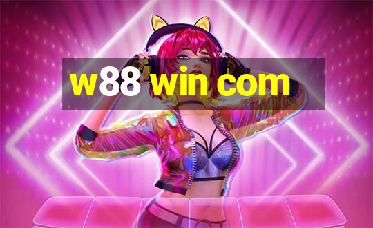 w88 win com