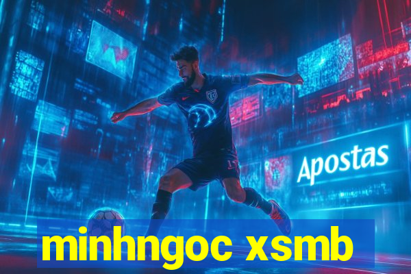 minhngoc xsmb