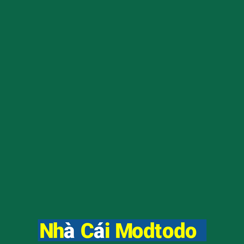 Nhà Cái Modtodo