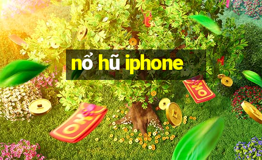 nổ hũ iphone