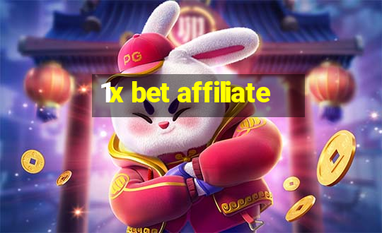 1x bet affiliate