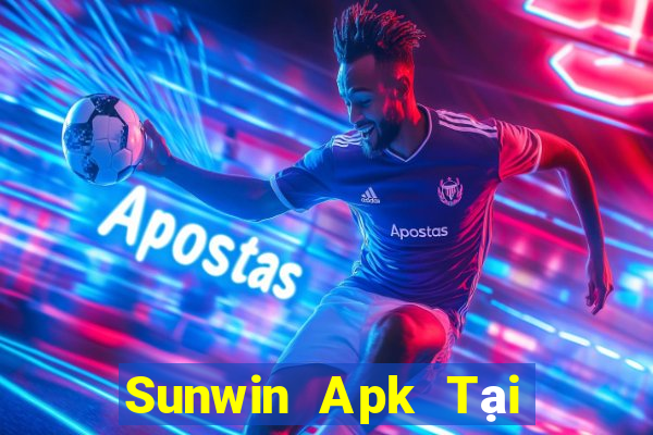 Sunwin Apk Tại Game Bài Đổi The