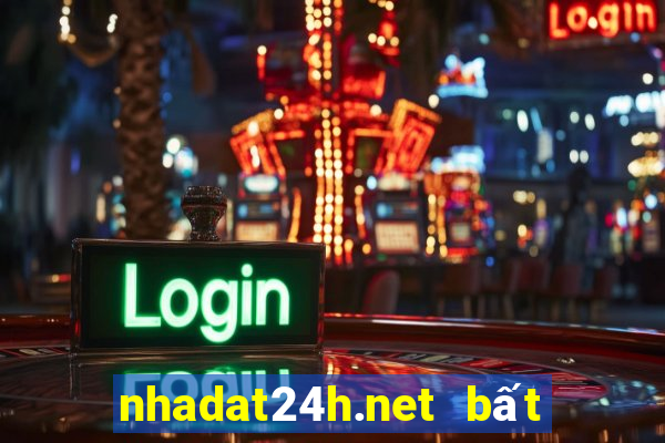 nhadat24h.net bất động sản