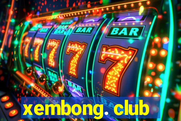 xembong. club