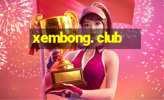 xembong. club