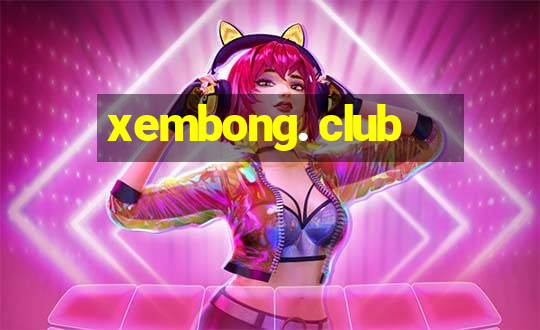 xembong. club