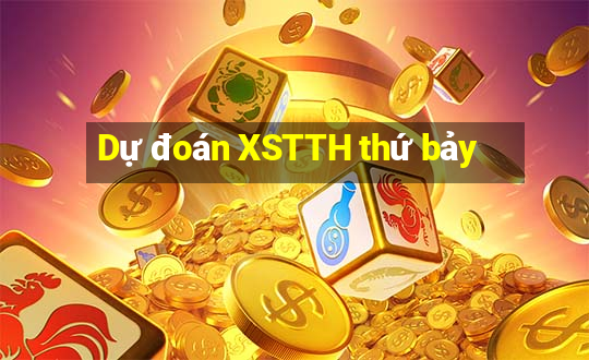 Dự đoán XSTTH thứ bảy