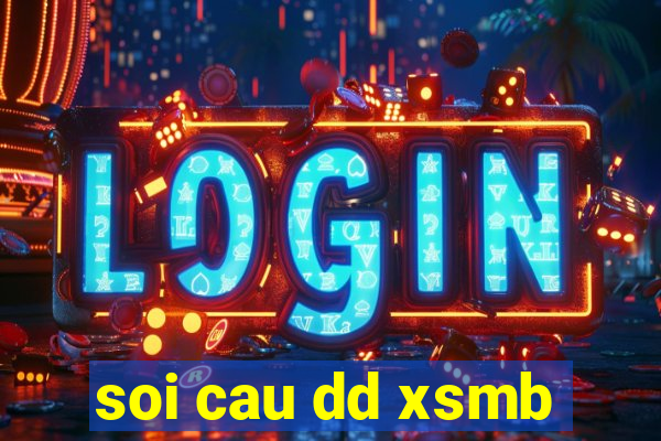 soi cau dd xsmb