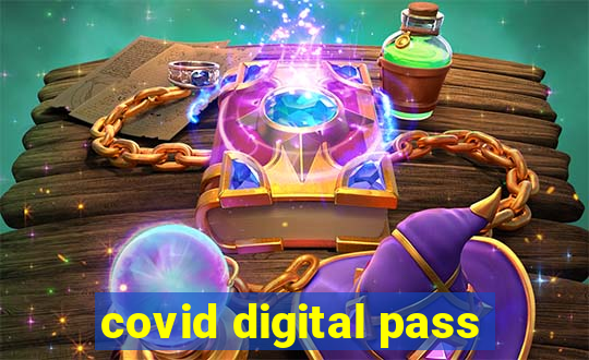 covid digital pass