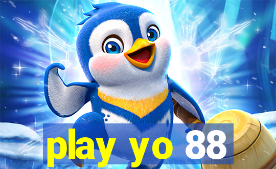 play yo 88