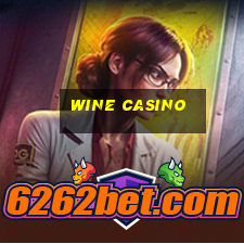 wine casino