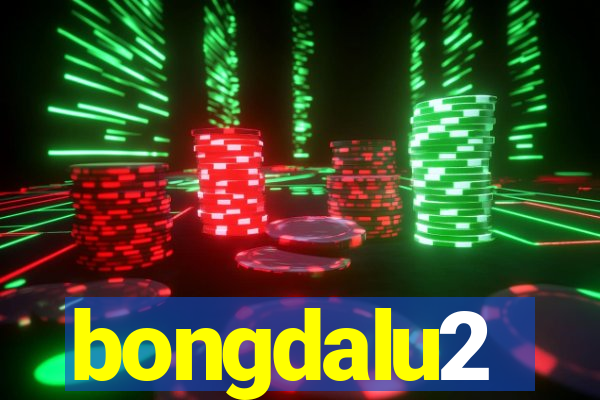 bongdalu2