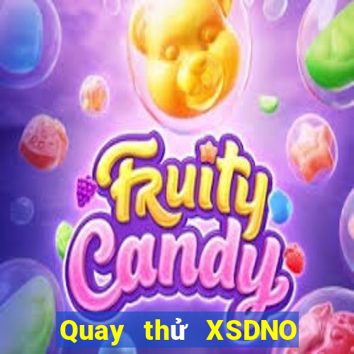 Quay thử XSDNO ngày 5