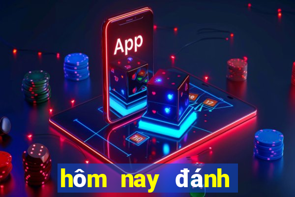 hôm nay đánh đề con gì nhỉ