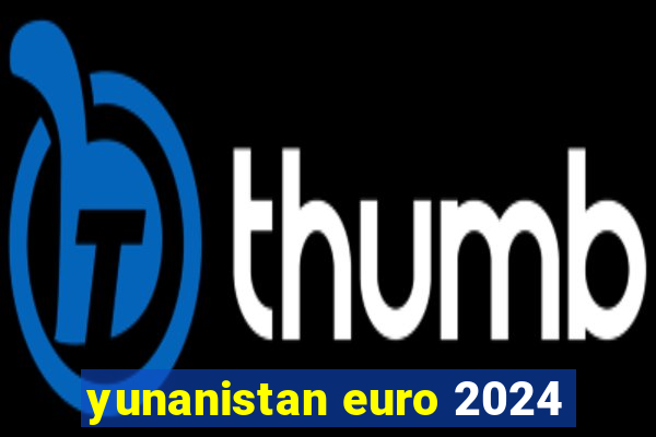 yunanistan euro 2024