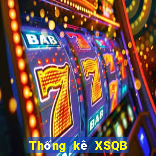 Thống kê XSQB ngày 26