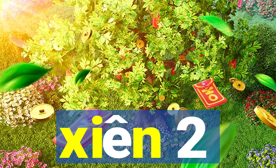 xiên 2