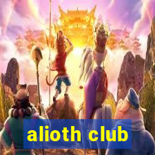 alioth club