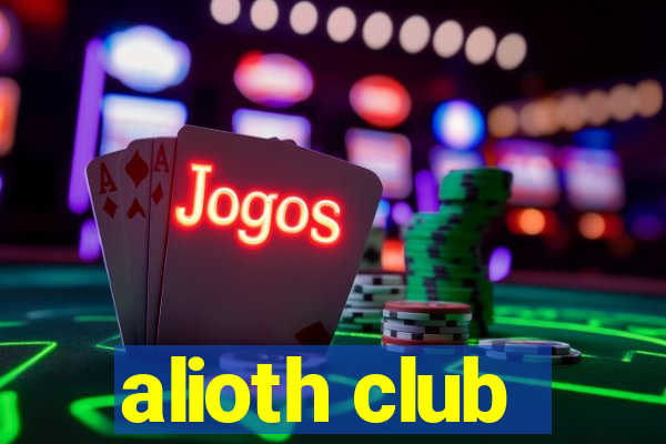 alioth club