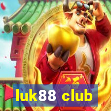 luk88 club