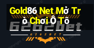 Gold86 Net Mở Trò Chơi Ô Tô