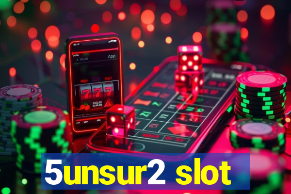 5unsur2 slot