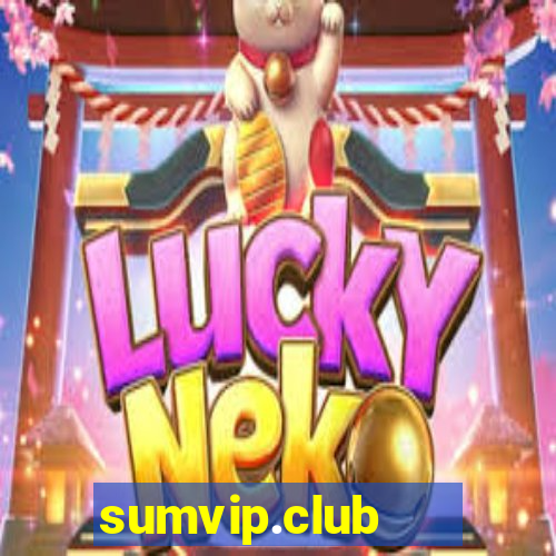 sumvip.club   cổng game quốc tế ios