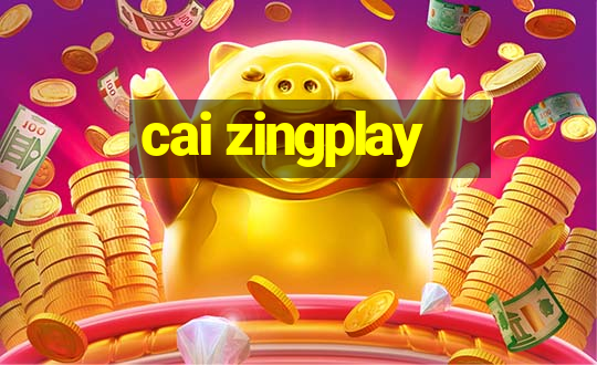 cai zingplay