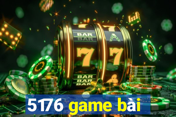 5176 game bài