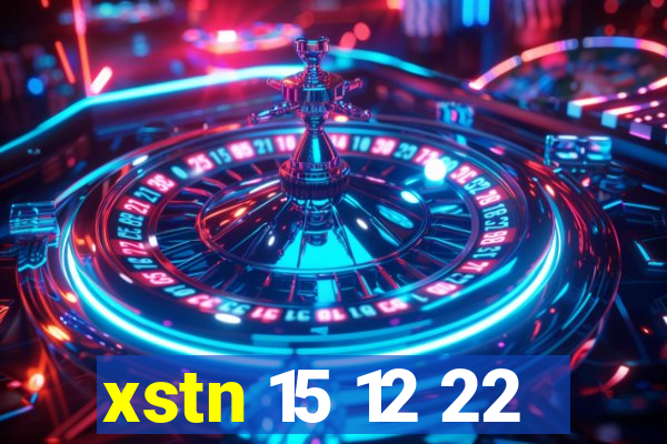 xstn 15 12 22