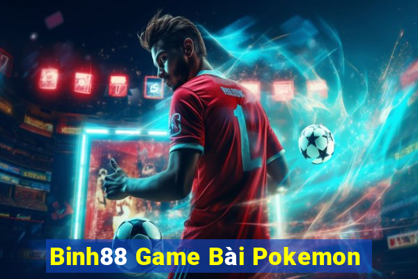 Binh88 Game Bài Pokemon