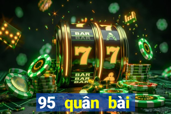 95 quân bài chính thức