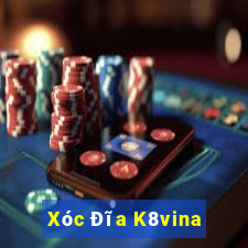 Xóc Đĩa K8vina