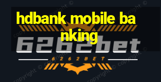 hdbank mobile banking