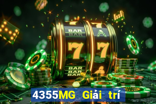 4355MG Giải trí app Tải về