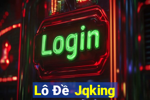 Lô Đề Jqking