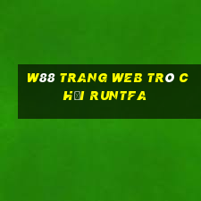 W88 Trang web trò chơi RUNTFA