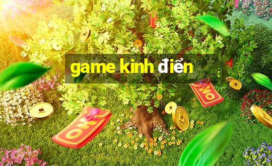 game kinh điển