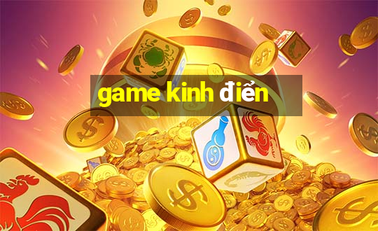 game kinh điển