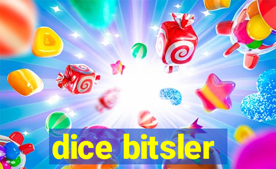 dice bitsler