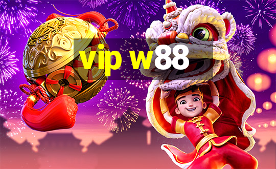 vip w88