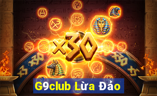 G9club Lừa Đảo