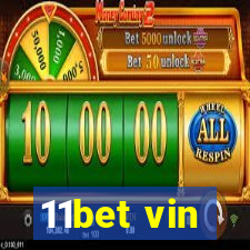 11bet vin