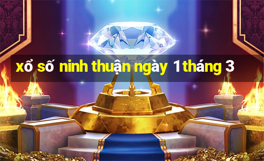 xổ số ninh thuận ngày 1 tháng 3