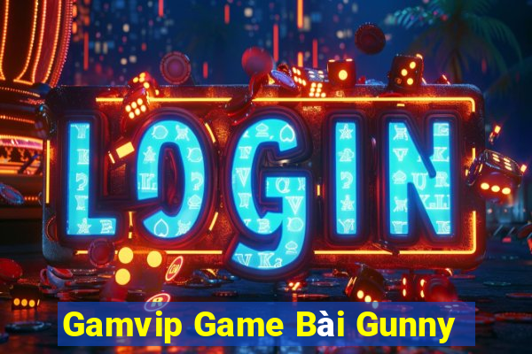 Gamvip Game Bài Gunny