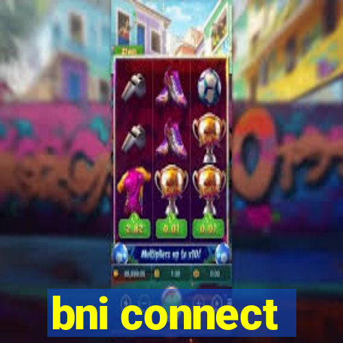 bni connect