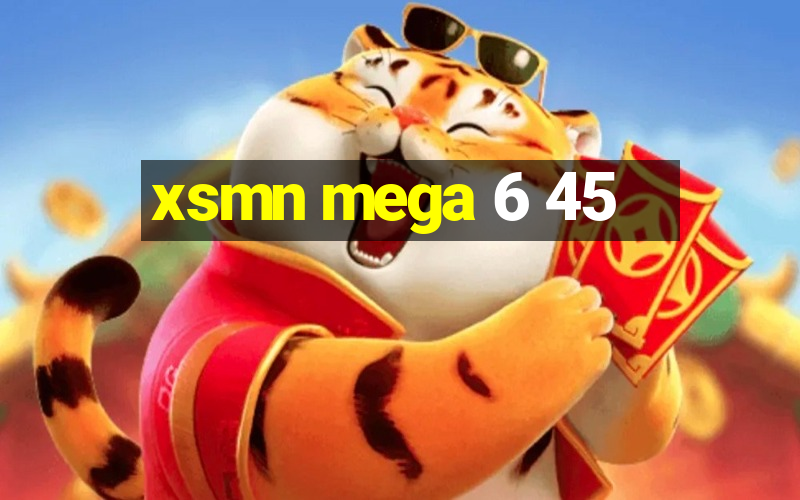 xsmn mega 6 45