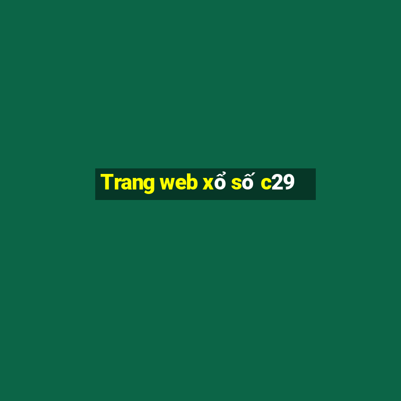 Trang web xổ số c29