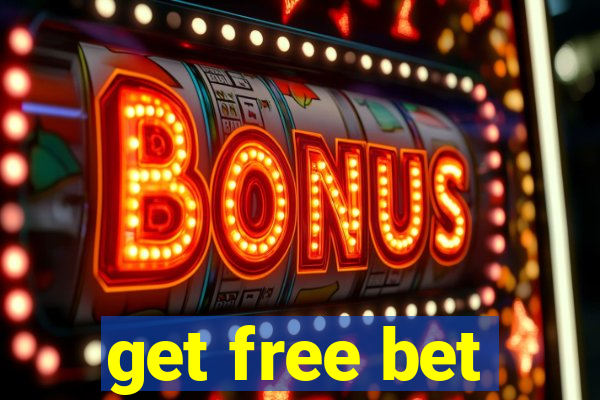 get free bet